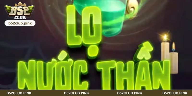 Thông tin về game lọ nước thần