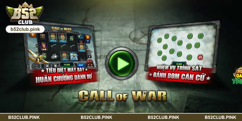 Tổng quan Call of War tại B52
