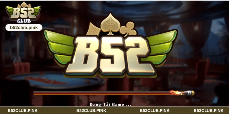Truy cập vào không gian chính thức của B52